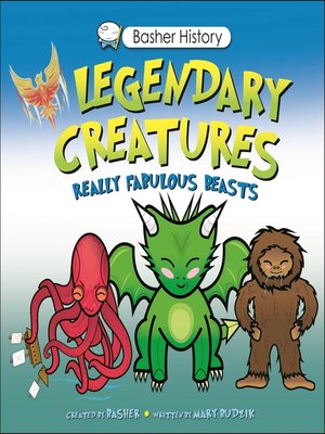 cover image of Basher History: Legendary Creatures